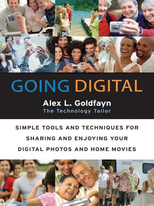 Title details for Going Digital by Alex L. Goldfayn - Available